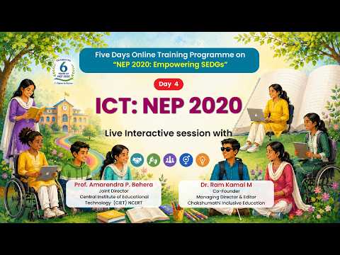 Day 4 :- ICT: NEP 2020